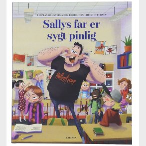 Forlaget Carlsen Bog - Sallys Far Er Sygt Pinlig