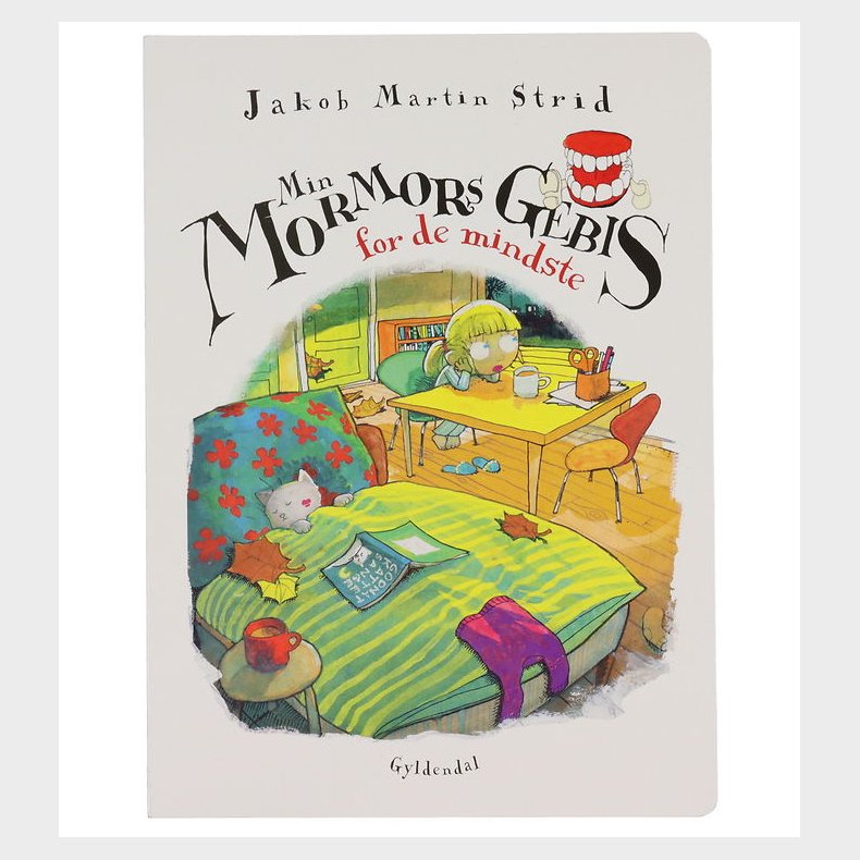Forlaget Gyldendal Bog - Min Mormors Gebis - For De Mindste - Da