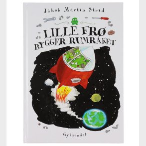 Forlaget Gyldendal Bog - Lille Fr� Bygger Rumraket - Dansk