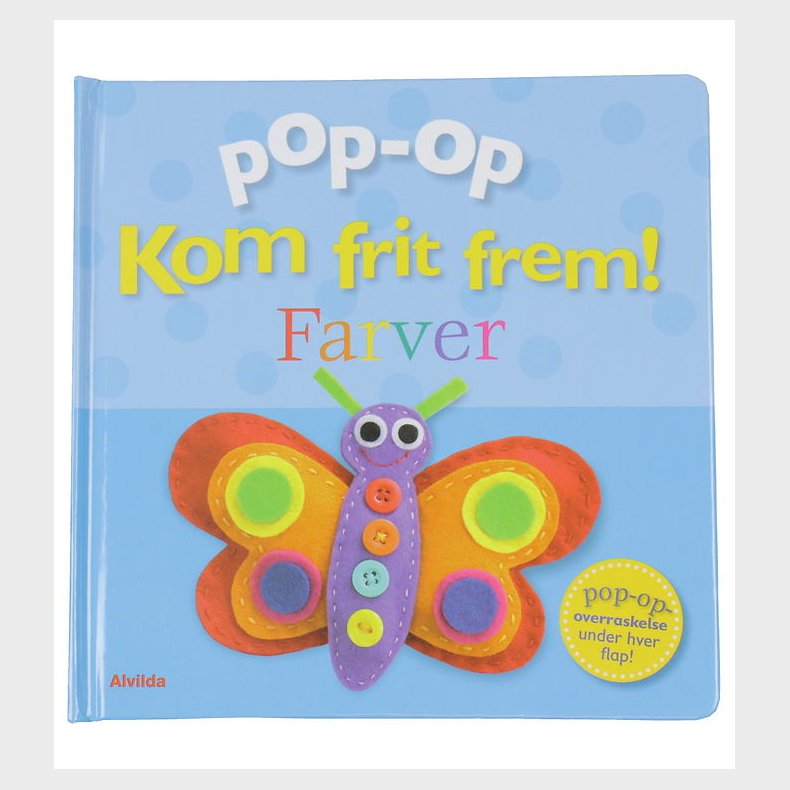 Alvilda Bog - Pop-Op - Kom Frit Frem - Farver - Dansk