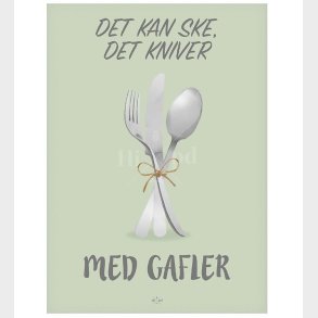Hipd Plakat - A3 - Ske det Kniver, med Gafler