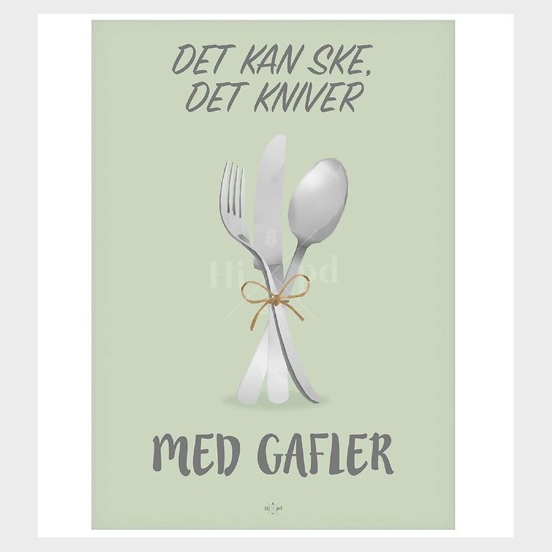 Hipd Plakat - A3 - Ske det Kniver, med Gafler