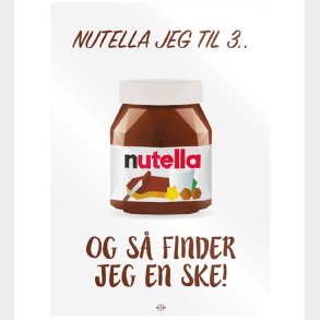 Citatplakat Plakat - A3 - Nutella Jeg Til 3