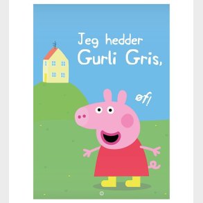 Citatplakat Plakat - B2 - Jeg Hedder Gurli Gris