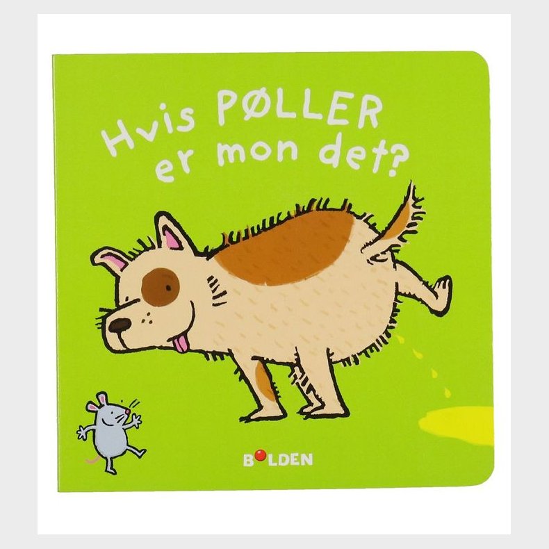Forlaget Bolden Billedbog - Hvis Pller Er Mon Det? - Dansk