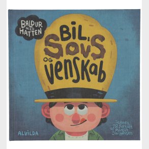 Alvilda Bog - Baldur Med Hatten - Bil, Sovs og Venskab