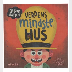 Alvilda Bog - Baldur Med Hatten - Verden Mindste Hus