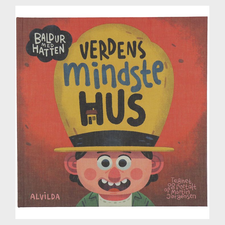 Alvilda Bog - Baldur Med Hatten - Verden Mindste Hus