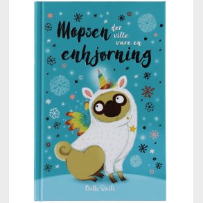 Gads Forlag Bog - Mopsen Der Ville Vre En Enhjrning