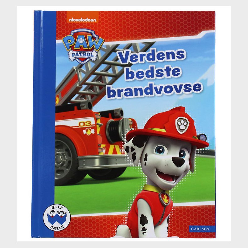 Forlaget Carlsen Bog - Paw Patrol - Verdens Bedste Brandvovse