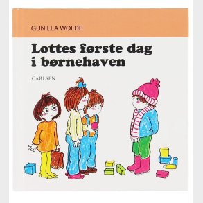 Forlaget Carlsen Bog - Lottes Frste Dag I Brnehaven - Dansk