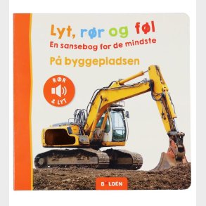 Forlaget Bolden Bog - Lyt, Rr og Fl: P Byggepladsen - Dansk