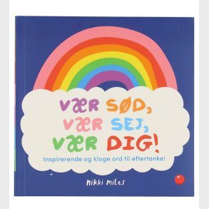 Forlaget Bolden Bog - Vr Sd, Vr Sej, Vr Dig! - Dansk