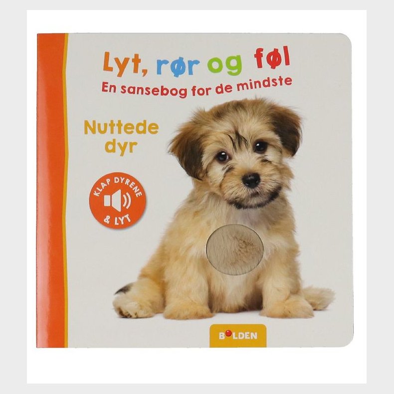 Forlaget Bolden Bog m. Lyd - Lyt, Rr og Fl: Nuttede dyr - Dans