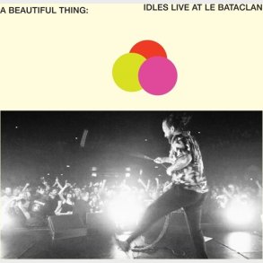 Idles - A Beautiful Thing: Idles Live At Le Bataclan - CD