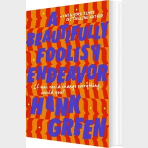 A Beautifully Foolish Endeavor - Hank Green - English Book