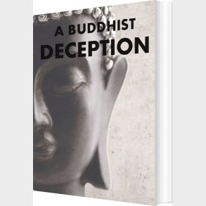 A Buddhist Deception - Ben Blijleven - English Book