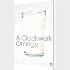 A Clockwork Orange - Anthony Burgess - English Book