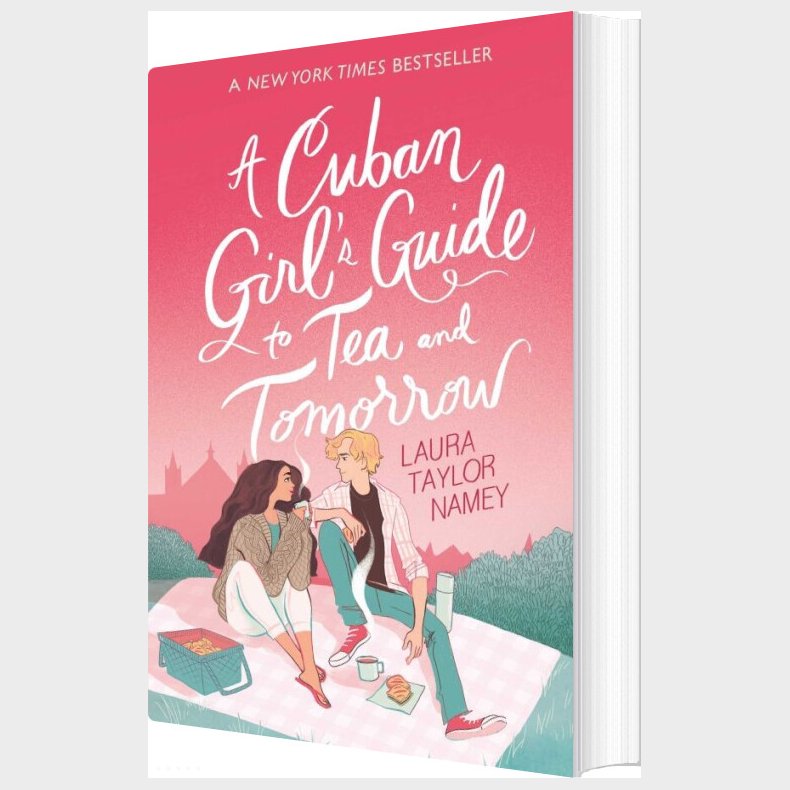 A Cuban Girl's Guide To Tea And Tomorrow - Laura Taylor Namey - English Book