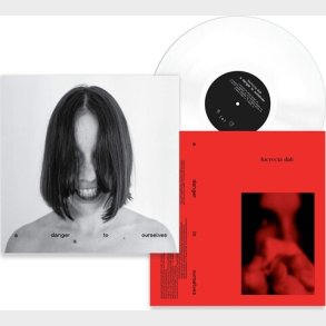 Lucrecia Dalt - A Danger To Ourselves - Vinyl Lp