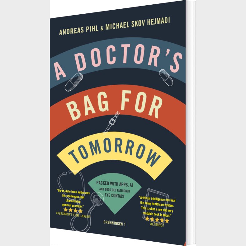 A Doctor's Bag For Tomorrow - Andreas Pihl - English Book