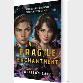 A Fragile Enchantment - Allison Saft - English Book