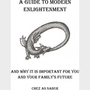 A Guide To Modern Enlightenment - Chez As Sabur - English Book