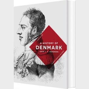 A History Of Denmark - Knud J. V. Jespersen - English Book