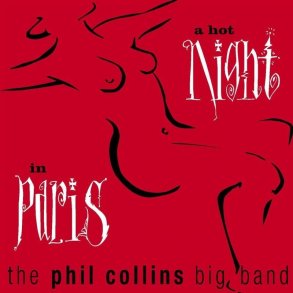 Phil Collins - A Hot Night In Paris - CD