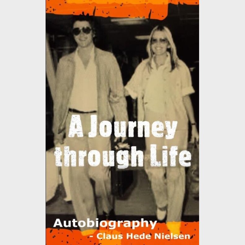 A Journey Through Life - Claus Hede Nielsen - English Book