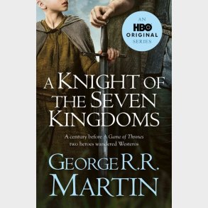 A Knight Of The Seven Kingdoms - George R.r. Martin - English Book
