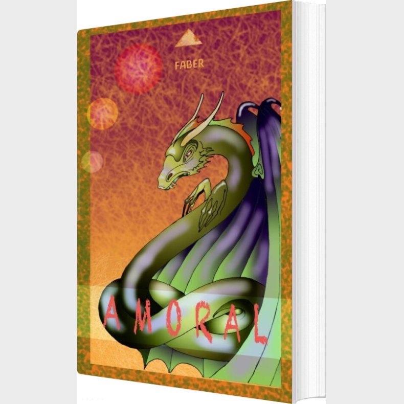 A M O R A L - Th. Faber - Bog