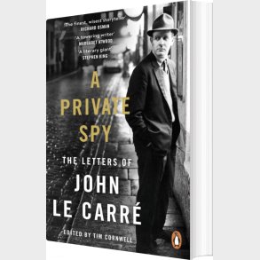 A Private Spy: The Letters Of John Le Carr� 1945-2020 - John Le Carr� - English Book