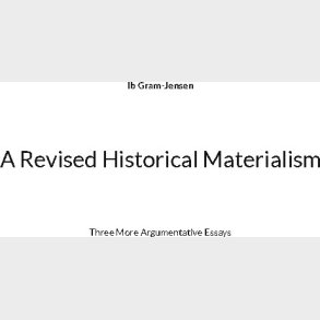 A Revised Historical Materialism - Ib Gram-jensen - English Book
