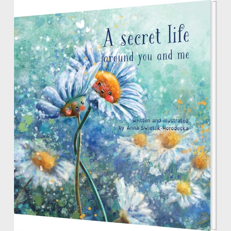 A Secret Life - Around You And Me - Anna wietlik-horodecka - English Book
