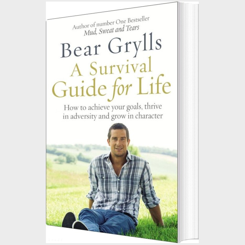 A Survival Guide For Life - Bear Grylls - English Book