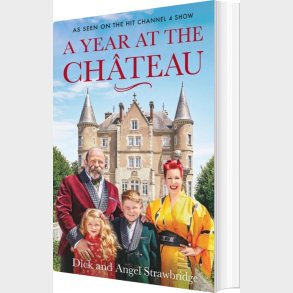 A Year At The Chateau - Angel Strawbridge - English Book