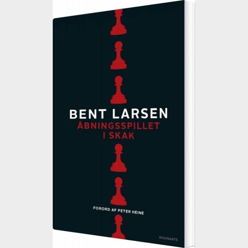 bningsspillet I Skak - Bent Larsen - Bog