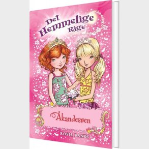 Det Hemmelige Rige 10 - �kandes�en - Rosie Banks - Bog