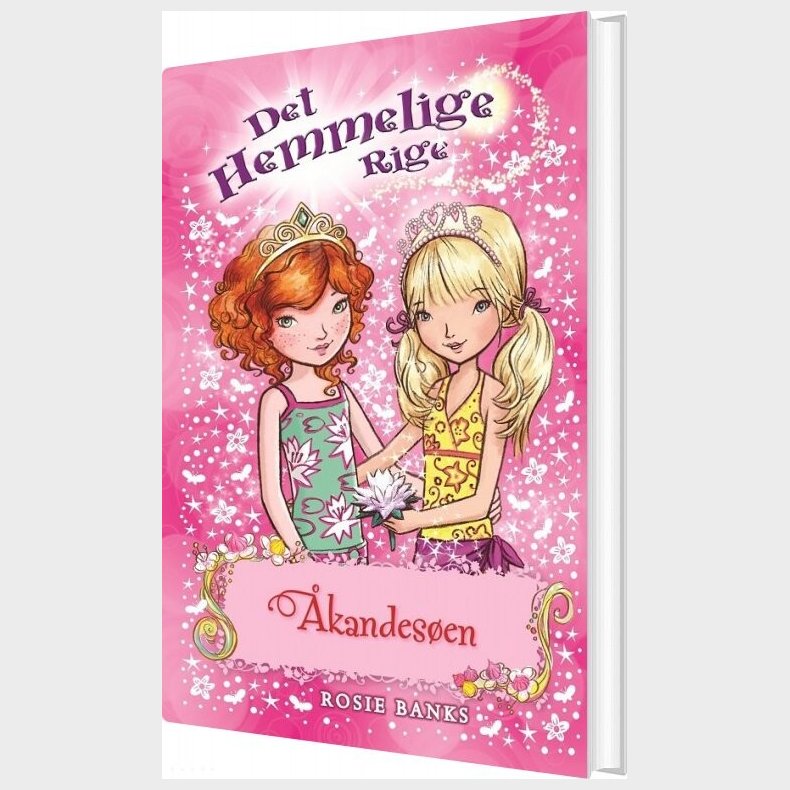 Det Hemmelige Rige 10 - �kandes�en - Rosie Banks - Bog