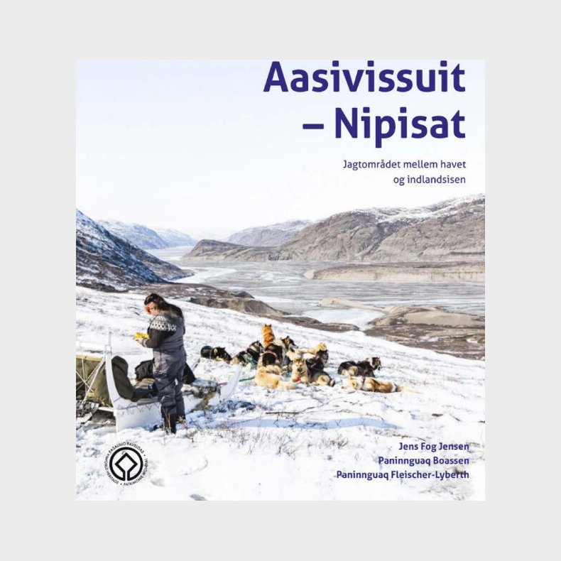 Aasivissuit- Nipisat - Paninnguaq Boassen - Bog