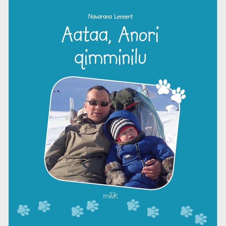 Aataa, Anori Qimminilu - Navarana Lennert - Grnlandsk Bog