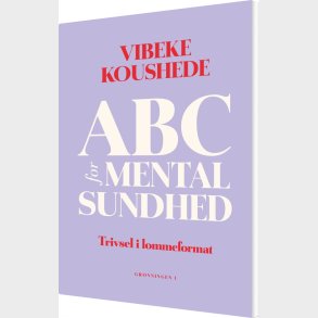 Abc For Mental Sundhed - Vibeke Jenny Koushede - Bog