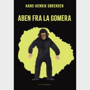 Aben Fra La Gomera - Hans-henrik S�rensen - Bog