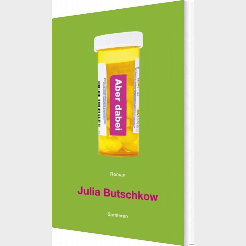 Aber Dabei - Julia Butschkow - Bog