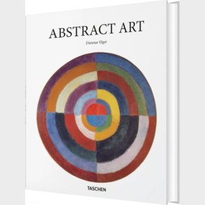 Abstract Art - Taschen Basic Art Series - Dietmar Elgar - English Book