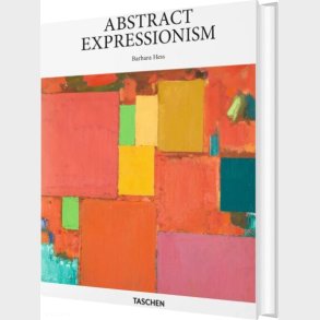 Abstract Expressionism - Taschen Basic Art Series - Barbara Hess - English Book