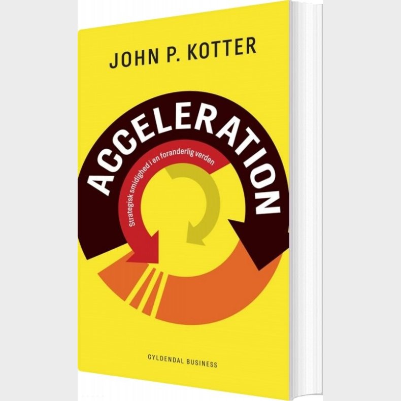 Acceleration - John P. Kotter - Bog