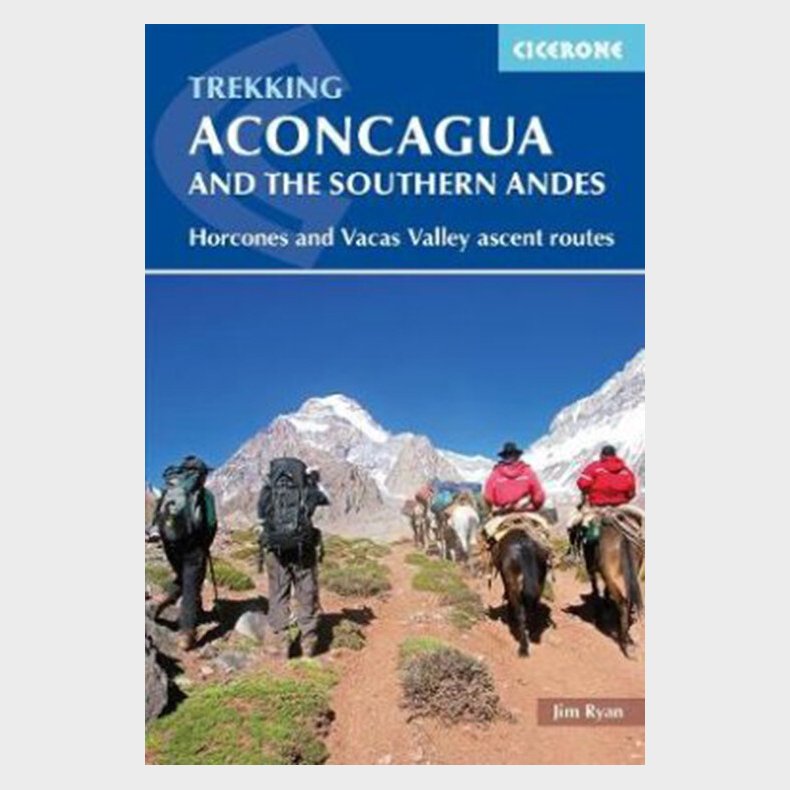 Aconcagua And The Southern Andes - Jim Ryan - English Book