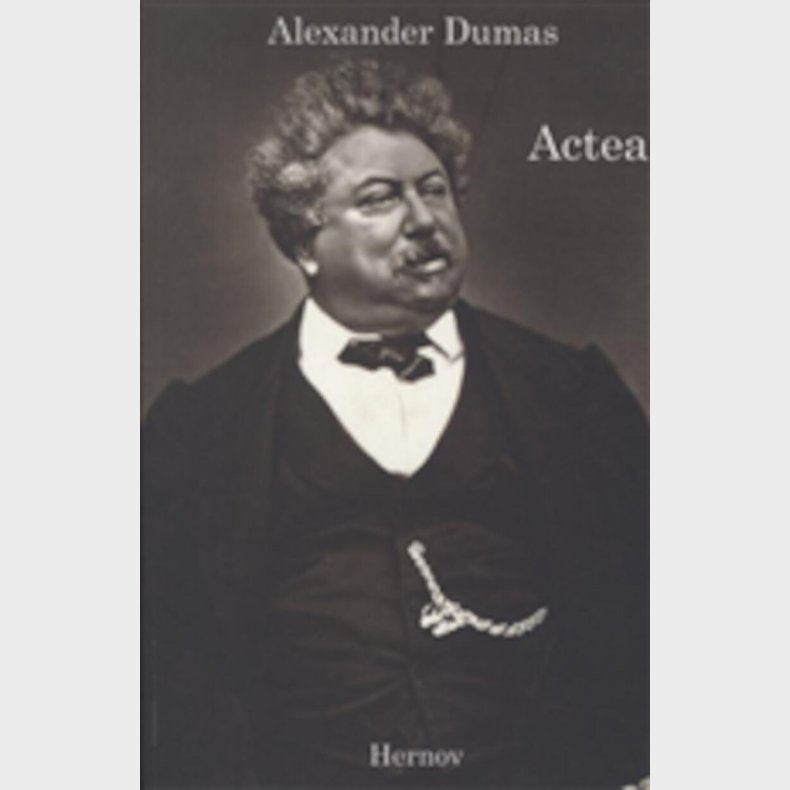 Actea - Alexander Dumas - Bog